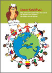 Das internationale Kinder-Kochbuch für Kinder von Kindern der Milos Sovak Schule